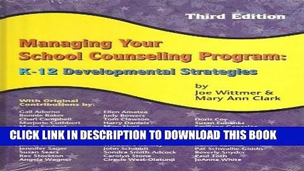 [PDF] Managing Your School Counselling Program: K-12 Developmental Strategies Full Colection