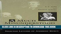 [PDF] A Much Misunderstood Man: Selected Letters of Ambrose Bierce Full Colection