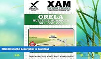 READ BOOK  ORELA Multiple Subjects 001, 002, 003 Teacher Certification Test Prep Study Guide (XAM