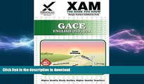 GET PDF  GACE English 020, 021: teacher certification exam (XAM GACE)  BOOK ONLINE