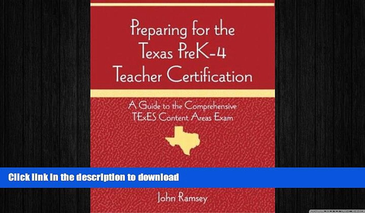READ BOOK  Preparing for the Texas PreK-4 Teacher Certification: A Guide to the Comprehensive