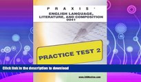 READ  PRAXIS English Language, Literature, and Composition 0041 Practice Test 2 FULL ONLINE