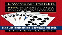 [PDF] Lawyers  Poker: 52 Lessons that Lawyers Can Learn from Card Players Popular Online
