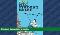 FAVORIT BOOK Campus Clipper NYC Student Guide: The Guide of the Students, By the Students, For the