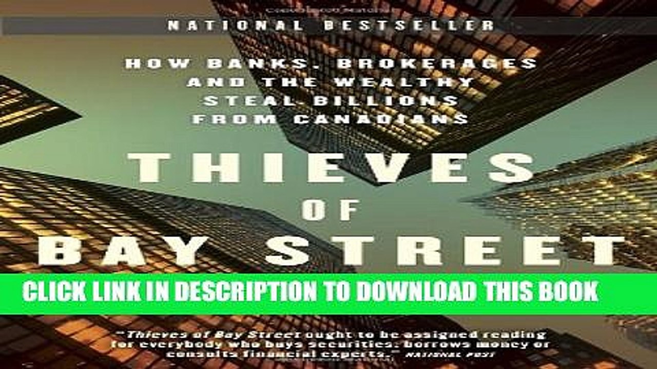 [PDF] Thieves of Bay Street: How Banks, Brokerages and the Wealthy Steal Billions from Canadians