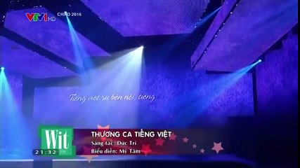 Mỹ Tâm dịu dàng trong tà áo dài với ca khúc "Thương ca tiếng Việt" ở "Chào 2016"