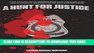[PDF] Hunt for Justice: The True Story Of A Woman Undercover Wildlife Agent Full Online