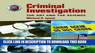 [PDF] Criminal Investigation: The Art and the Science (5th Edition) Popular Online