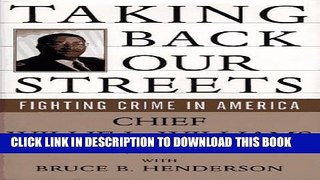 [PDF] TAKING BACK OUR STREETS: Fighting Crime in America Full Online