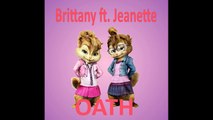 Brittany & Jeanette Oath - Cher Lloyd ft. Becky G - The Chipettes