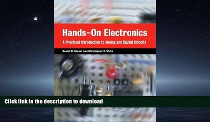 READ THE NEW BOOK Hands-On Electronics: A Practical Introduction to Analog and Digital Circuits