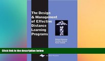 Big Deals  The Design and Management of Effective Distance Learning Programs  Best Seller Books