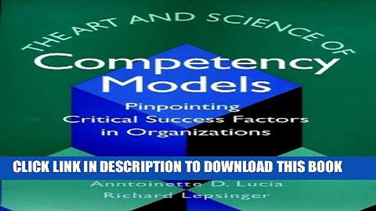 [PDF] The Art and Science of Competency Models: Pinpointing Critical Success Factors in