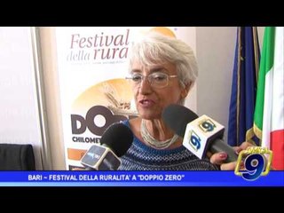 Bari | Festival della Ruralità a "Doppio Zero"