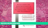 Big Deals  Evaluation and Implementation of Distance Learning: Technologies, Tools and Techniques