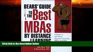 Big Deals  Bears  Guide to the Best MBAs by Distance Learning  Free Full Read Best Seller