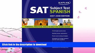 READ  Kaplan SAT Subject Test: Spanish 2007-2008 Edition (Kaplan SAT Subject Tests: Spanish)  GET