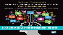 [PDF] Social Media Promotions for Musicians: A Manual for Marketing Yourself, Your Band, and Your