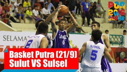 Bola Basket - (Putra) Sulawesi Utara vs Sulawesi Selatan, Rabu (21/9)