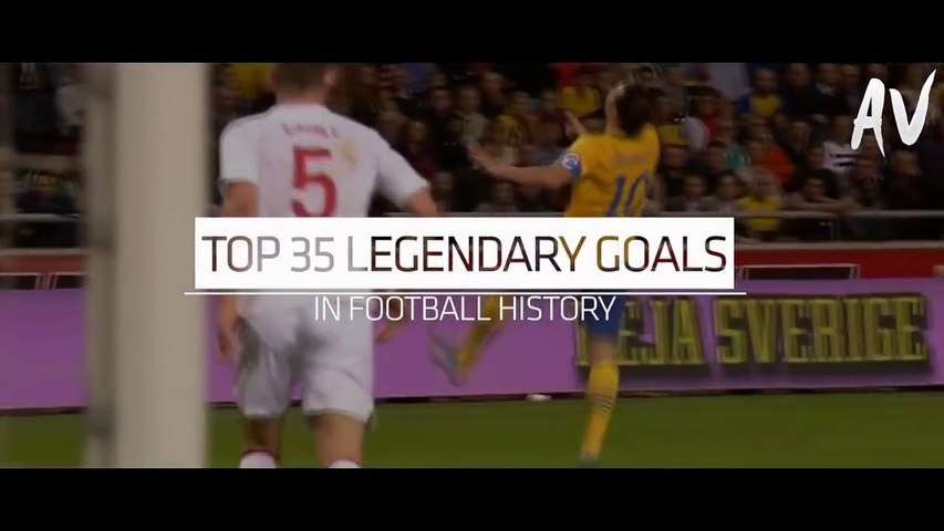 Legendary Goals In Football History In Summer 2016