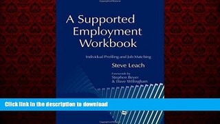 FAVORIT BOOK A Supported Employment Workbook: Using Individual Profiling and Job Matching READ EBOOK