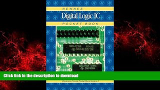 FAVORIT BOOK Newnes Digital Logic IC Pocket Book, Volume 3 (Newnes Pocket Books) READ EBOOK