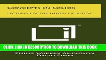 [PDF] Concepts In Solids: Lectures On The Theory Of Solids Full Collection