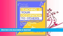 READ  Teaching Your Occupation to Others: A Guide to Surviving the First Year (2nd Edition)  GET