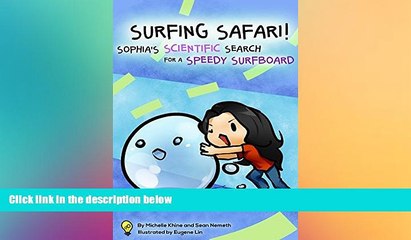 Big Deals  SURFING SAFARI! Sophia s Scientific Search for a Speedy Surfboard (100 Tiny Hands Book