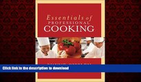 FAVORIT BOOK Essentials of Professional Cooking, Textbook and NRAEF Student Workbook READ EBOOK