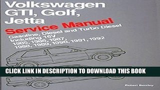 [PDF] Volkswagen Gti, Golf, and Jetta: Service Manual, 1985, 1986, 1987, 1988, 1989, 1990 :