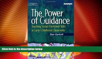 Big Deals  The Power of Guidance: Teaching Social-Emotional Skills in Early Childhood Classrooms