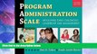 Big Deals  Program Administration Scale: Measuring Early Childhood Leadership and Management,