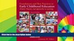 Big Deals  Foundations and Best Practices in Early Childhood Education: History, Theories and