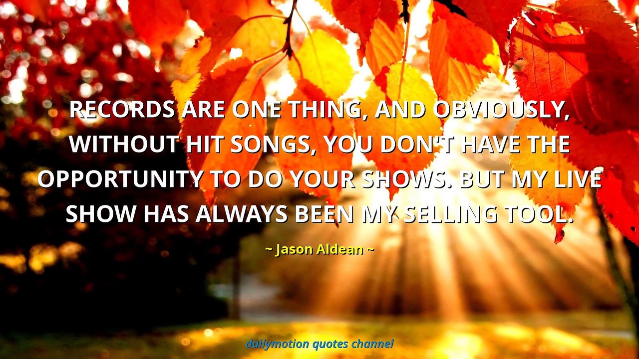 Jason Aldean Quotes #3