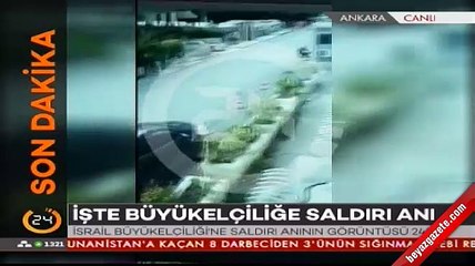 İşte İsrail Büyükelçiliği'ne saldırı anı!