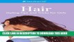 [PDF] Hair- Styling Tips and Tricks for Girls (American Girl) (American Girl Library) Full Online