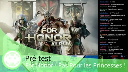 Pré-test - For Honor (Pas un Jeu pour les Princesses !)