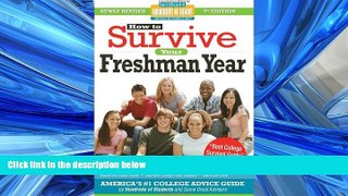 eBook Download How to Survive Your Freshman Year: Fifth Edition (Hundreds of Heads Survival Guides)