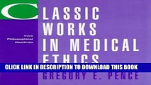 [PDF] Classic Works in Medical Ethics: Core Philosophical Readings Popular Colection