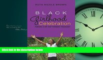 Choose Book Black Girlhood Celebration: Toward a Hip-Hop Feminist Pedagogy (Mediated Youth)