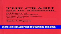 [PDF] The Crash and Its Aftermath: A History of Securities Markets in the United States, 1929-1933