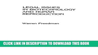 [PDF] Legal Issues in Biotechnology and Human Reproduction: Artificial Conception and Modern