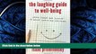 Online eBook The Laughing Guide to Well-Being: Using Humor and Science to Become Happier and