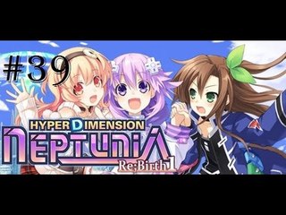 Omega Streams 2 | Hyperdimension Neptunia Re;Birth1 | Episode 39