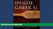 Online eBook Inside Greek U.: Fraternities, Sororities, and the Pursuit of Pleasure, Power, and