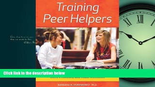 Online eBook Training Peer Helpers: Coaching Youth to Communicate, Solve Problems, and Make