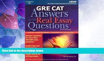 Big Deals  GRE CAT Answers to Real Essay Questions (Peterson s GRE Answers to the Real Essay