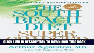 [PDF] The South Beach Diet Supercharged: Faster Weight Loss and Better Health for Life Full