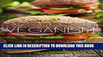 [PDF] Veganism Diet Protocol: How to easily go Vegan for a Leaner, Happier, Healthier you (Healthy